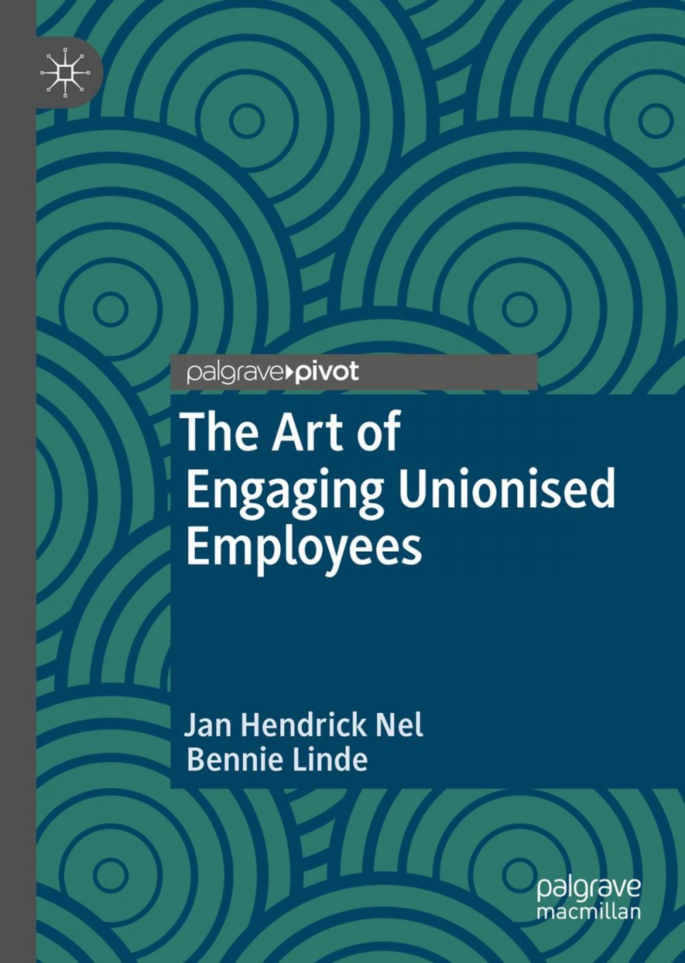 Big bigCover of The Art of Engaging Unionised Employees