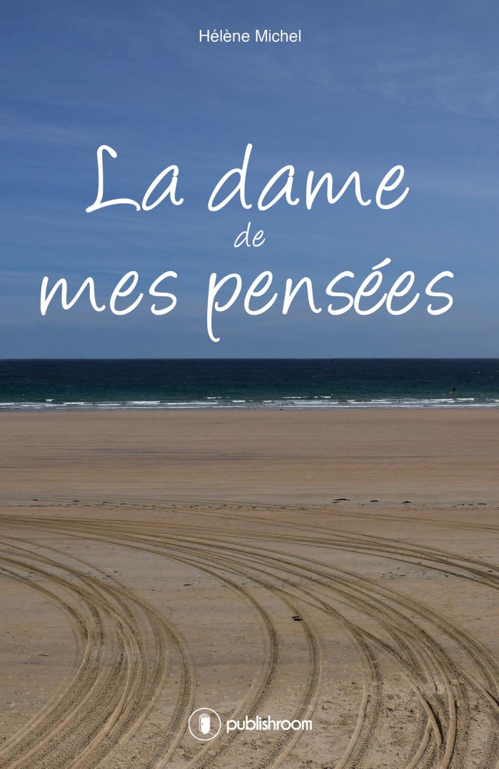 Big bigCover of La dame de mes pensées