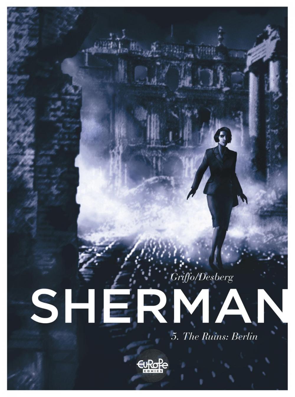 Big bigCover of Sherman 5. The Ruins: Berlin