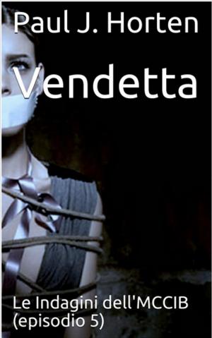 Cover of the book Vendetta by Anders Brink