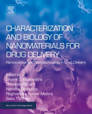 Cover of the book Characterization and Biology of Nanomaterials for Drug Delivery by Yun Zheng