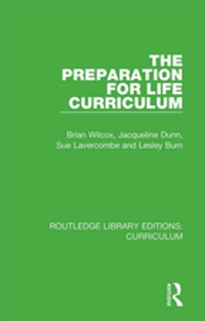 Cover of the book The Preparation for Life Curriculum by Peggy Phelan