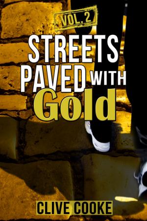 bigCover of the book Vol. 2 Streets Paved with Gold by 