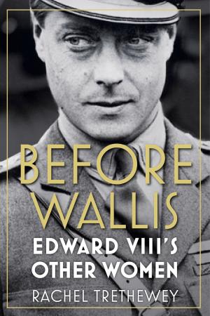 Cover of the book Before Wallis by Jon Palmer