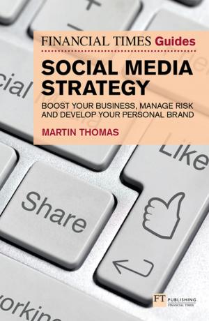 bigCover of the book The Financial Times Guide to Social Media Strategy by 