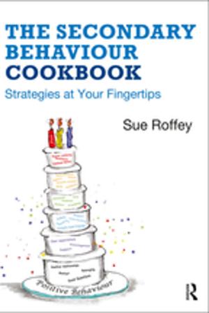 Book cover of The Secondary Behaviour Cookbook
