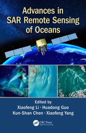 Cover of the book Advances in SAR Remote Sensing of Oceans by Michael Pecht, Riko Radojcic, Gopal Rao