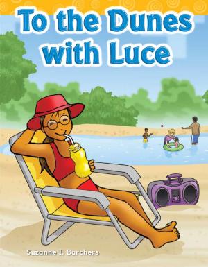 Book cover of To the Dunes with Luce