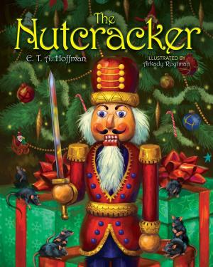 Cover of the book The Nutcracker by Sherry Torgent