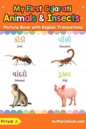 Book cover of My First Gujarati Animals & Insects Picture Book with English Translations