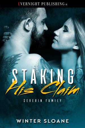 Cover of the book Staking His Claim by Kacey Hammell