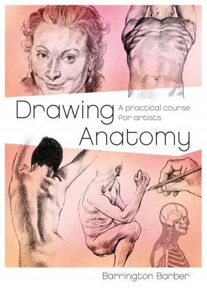 Cover of the book Drawing Anatomy by Anthony Ricciardi