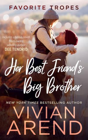 Cover of the book Her Best Friend’s Big Brother: contains One Sexy Ride / Yearning Hearts by C.J. Pastore