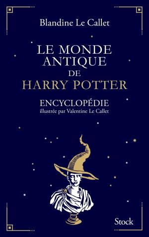Cover of the book Le monde antique de Harry Potter by Cédric Gras