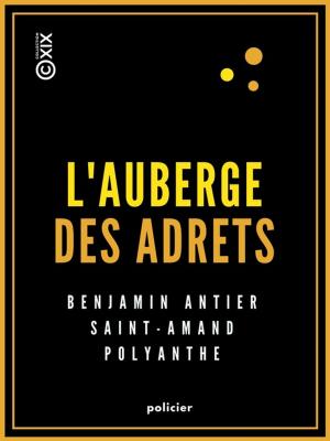 Cover of the book L'Auberge des Adrets by Joseph Garnier
