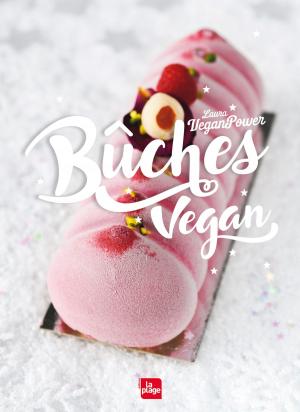 Cover of the book Bûches vegan by Clea, Esterelle PAYANY