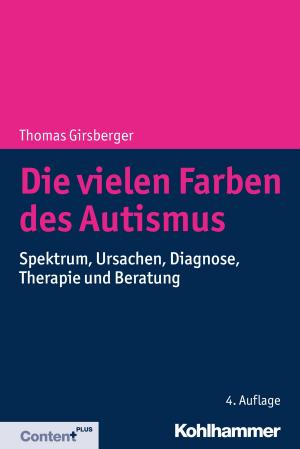 Cover of the book Die vielen Farben des Autismus by Jens-Uwe Martens