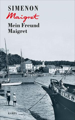 Cover of the book Mein Freund Maigret by Georges Simenon, Gert Heidenreich