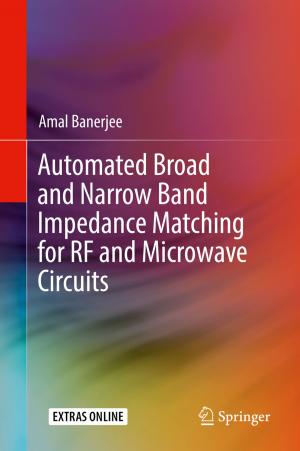 Cover of the book Automated Broad and Narrow Band Impedance Matching for RF and Microwave Circuits by Dilip Datta