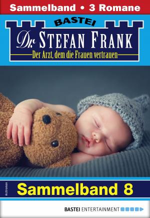Cover of the book Dr. Stefan Frank Sammelband 8 - Arztroman by Shannon Dermott