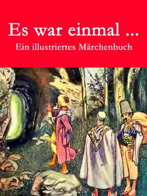 Cover of the book Es war einmal ... by Jan Peter Apel