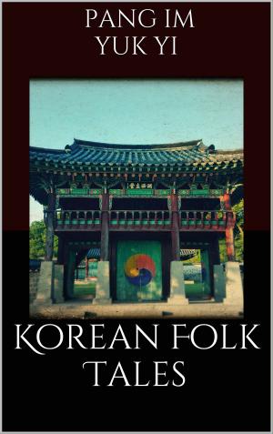 Cover of the book Korean Folk Tales by Heike Dietz
