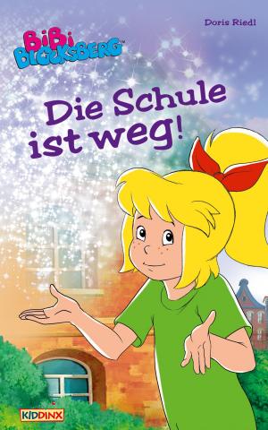 Book cover of Bibi Blocksberg - Die Schule ist weg!