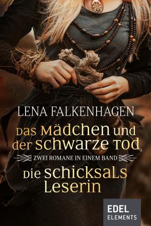 Cover of the book Das Mädchen und der schwarze Tod / Die Schicksalsleserin - Zwei Romane in einem Band by Jennifer Roberson