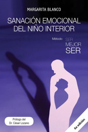 Cover of the book Sanación Emocional del Niño Interior by Windsor Queensborough