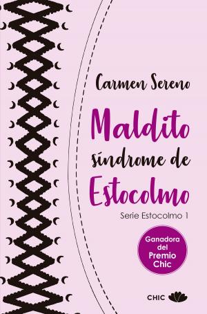 Cover of the book Maldito síndrome de Estocolmo by Max E. Stone