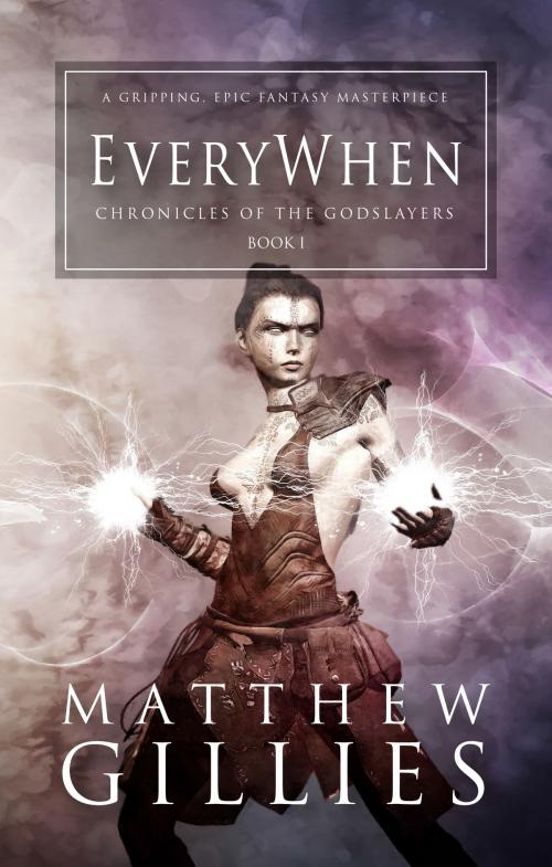 Cover of the book EveryWhen by Matthew Gillies, Flinch Publications