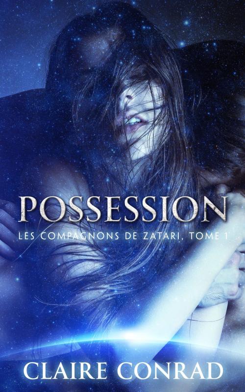 Cover of the book Possession by Claire Conrad, Tydbyts Media