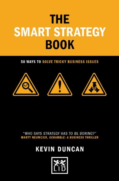 Cover of the book The Smart Strategy Book by Kevin Duncan, LID Publishing