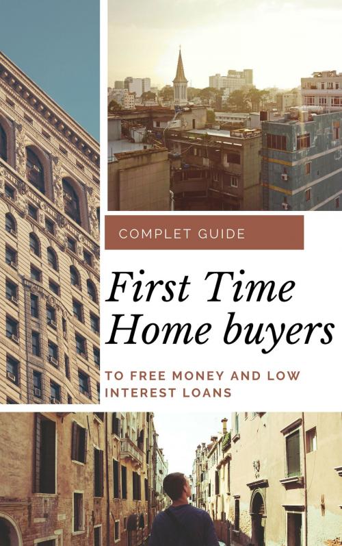 Cover of the book First time home Buyers Guide by Baptiste, Baptiste