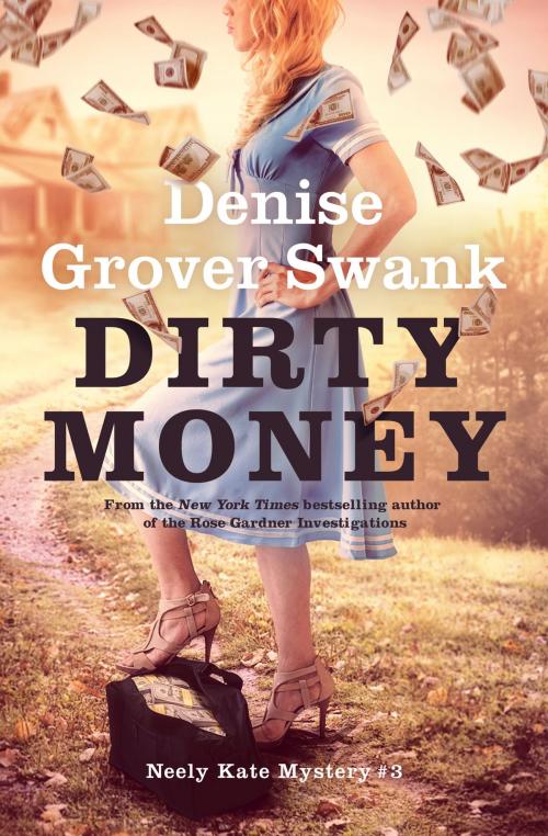 Cover of the book Dirty Money by Denise Grover Swank, DGS