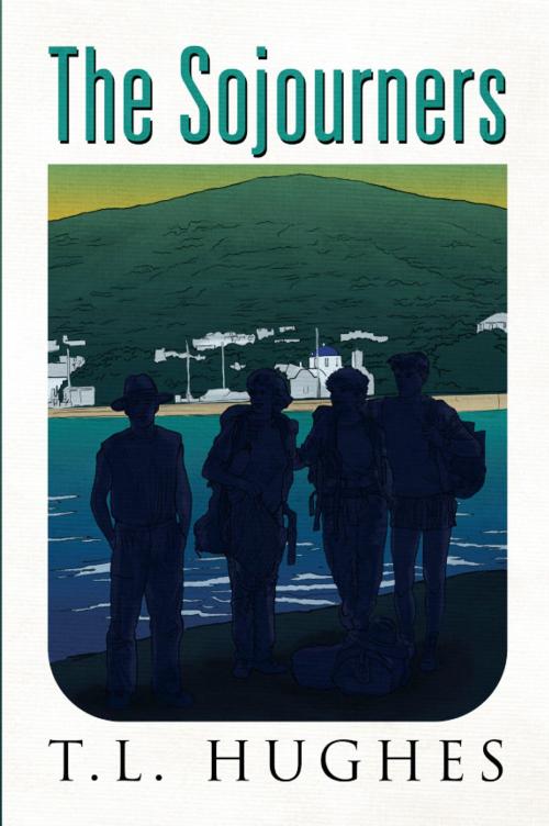 Cover of the book The Sojourners by T. L. Hughes, Outskirts Press