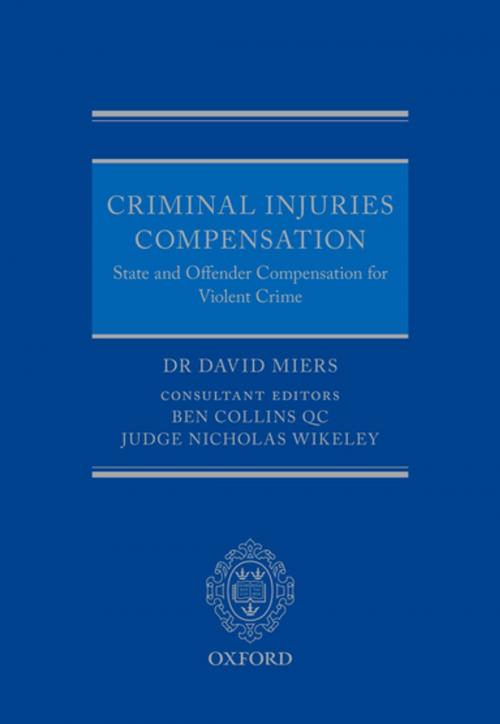 Cover of the book Criminal Injuries Compensation by David Miers, OUP Oxford