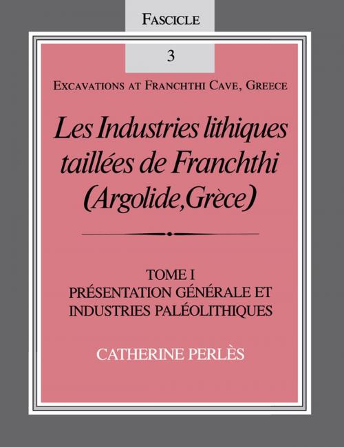 Cover of the book Les Industries lithiques taillées de Franchthi (Argolide, Grèce), Volume 1 by Catherine Perlès, Indiana University Press