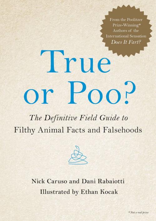 Cover of the book True or Poo? by Nick Caruso, Dani Rabaiotti, Hachette Books