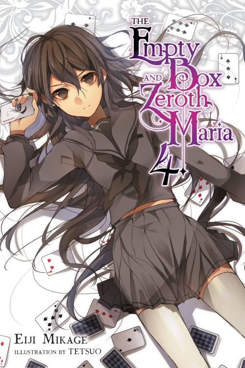 Cover of the book The Empty Box and Zeroth Maria, Vol. 4 (light novel) by Eiji Mikage, Tetsuo, Yen Press