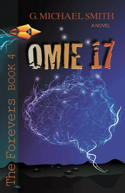 Cover of the book Omie 17 by G. Michael Smith, Agio Publishing House