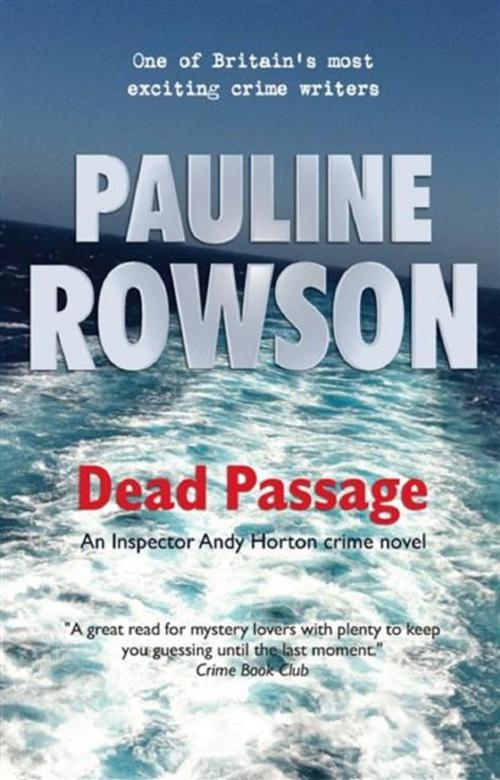 Cover of the book Dead Passage by Pauline Rowson, Rowmark