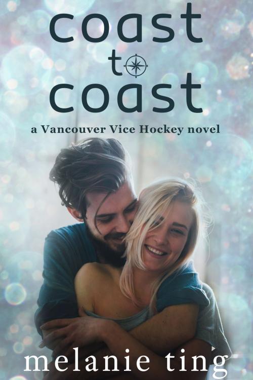 Cover of the book Coast to Coast by Melanie Ting, Melanie Ting