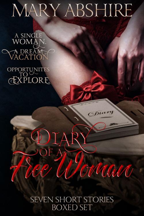 Cover of the book Diary of a Free Woman by Mary Abshire, Mary Abshire