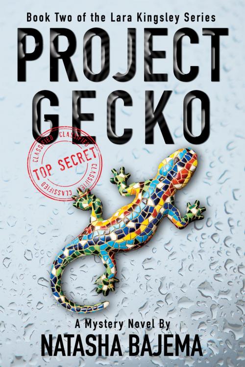 Cover of the book Project Gecko by Natasha Bajema, Nuclear Spin Cycle Publishing