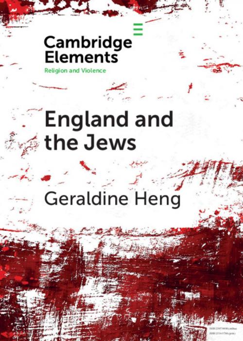 Cover of the book England and the Jews by Geraldine Heng, Cambridge University Press