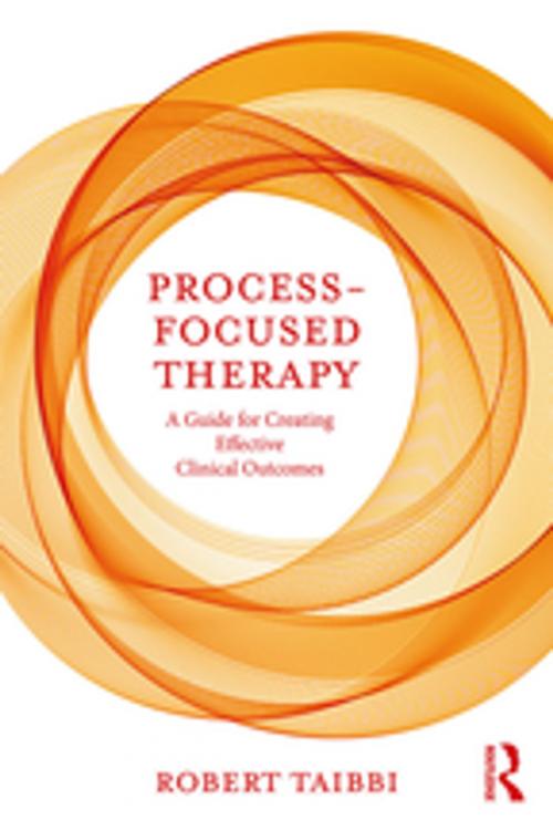 Cover of the book Process-Focused Therapy by Robert Taibbi, Taylor and Francis