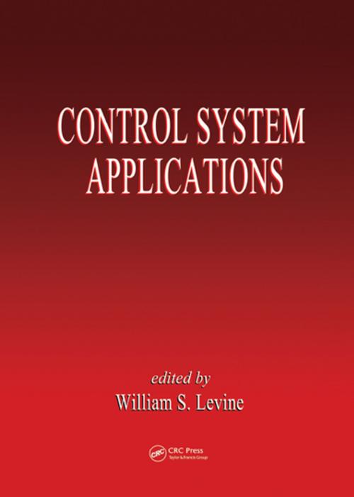 Cover of the book Control System Applications by William S. Levine, CRC Press