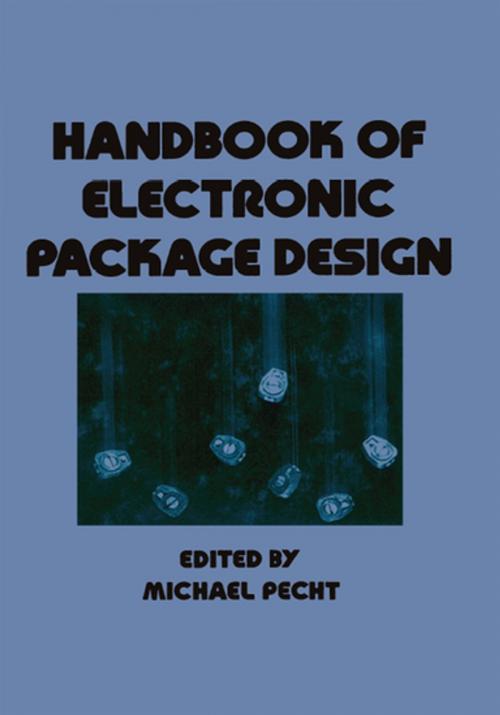 Cover of the book Handbook of Electronic Package Design by Michael Pecht, CRC Press