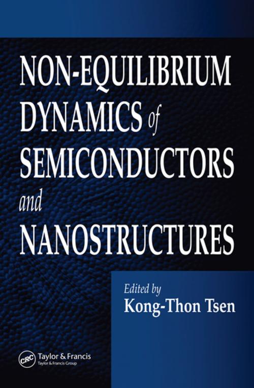 Cover of the book Non-Equilibrium Dynamics of Semiconductors and Nanostructures by , CRC Press